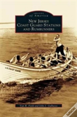 Capa do artigo New Jersey Coast Guard Stations And Rumrunners