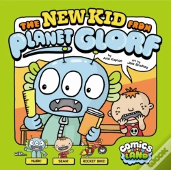 Capa do artigo New Kid From Planet Glorf