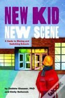New Kid, New Scene