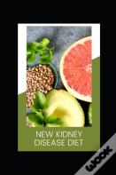 New Kidney Disease Diet