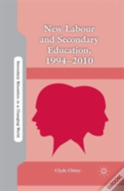 Capa do artigo New Labour And Secondary Education, 1994-2010