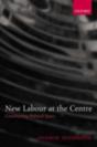 New Labour At The Centre - Preview