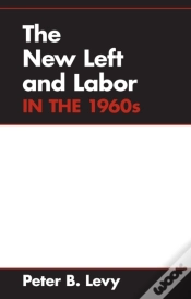 Capa do artigo New Left And Labor In 1960s