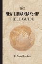 New Librarianship Field Guide - Preview