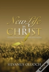 New Life In Christ