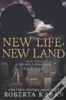 New Life, New Land