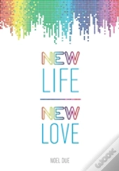 New Life New Love
