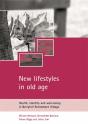 New Lifestyles In Old Age - Preview
