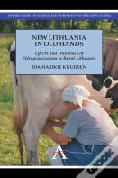 New Lithuania In Old Hands