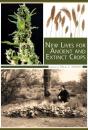 New Lives For Ancient And Extinct Crops - Preview