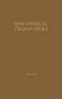 New Looks At Italian Opera - Preview