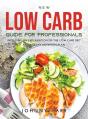 New Low Carb Guide For Professionals - Preview