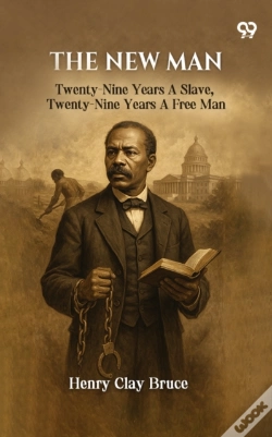 Capa do artigo New Man Twenty-Nine Years A Slave, Twenty-Nine Years A Free Man