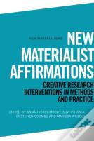 New Materialist Affirmations