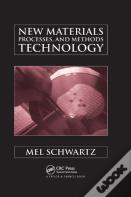 New Materials, Processes, And Methods Technology