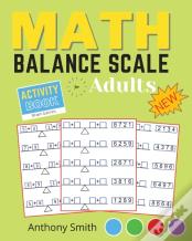 New!! Math Balance Scale Activity Book For Adults &Amp; Kids