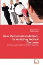 New Mathematical Methods For Analyzing Political Discourse - Preview