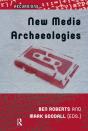 New Media Archaeologies - Preview