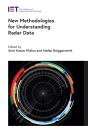 New Methodologies For Understanding Radar Data - Preview