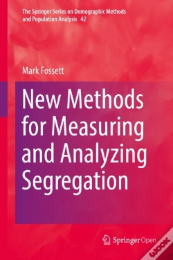 Capa do artigo New Methods For Measuring And Analyzing Segregation