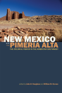 New Mexico And The Pimeria Alta - Preview