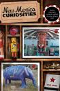New Mexico Curiosities - Preview