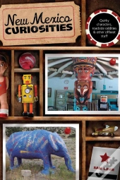 New Mexico Curiosities