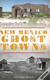 Capa do artigo New Mexico Ghost Towns