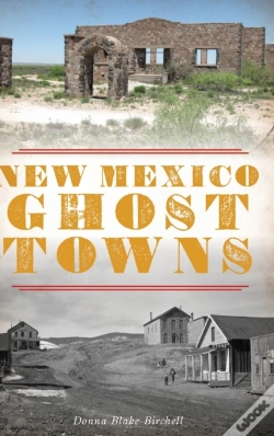 Capa do artigo New Mexico Ghost Towns