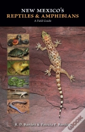 New Mexico'S Reptiles And Amphibians