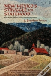 New Mexico'S Struggle For Statehood