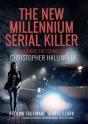New Millennium Serial Killer - Preview