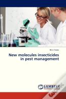 New Molecules Insecticides In Pest Management