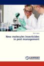 New Molecules Insecticides In Pest Management - Preview