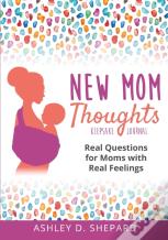 New Mom Thoughts