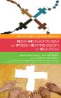 New Monasticism As Fresh Expression Of Church - Preview