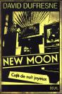 New Moon ; Café De Nuit Joyeux - Preview
