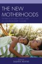 New Motherhoods - Preview