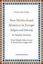 New Multicultural Identities In Europe - Preview