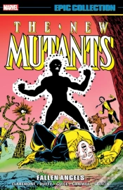 Capa do artigo New Mutants Epic Collection: Fallen Angels