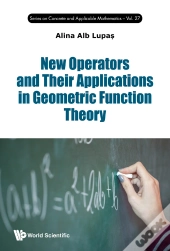 New Operators & Their Applications Geometric Function Theory
