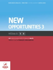 New Opportunities 3 - Inglês - Módulos 5 e 6 - Cursos de Educação e Formação