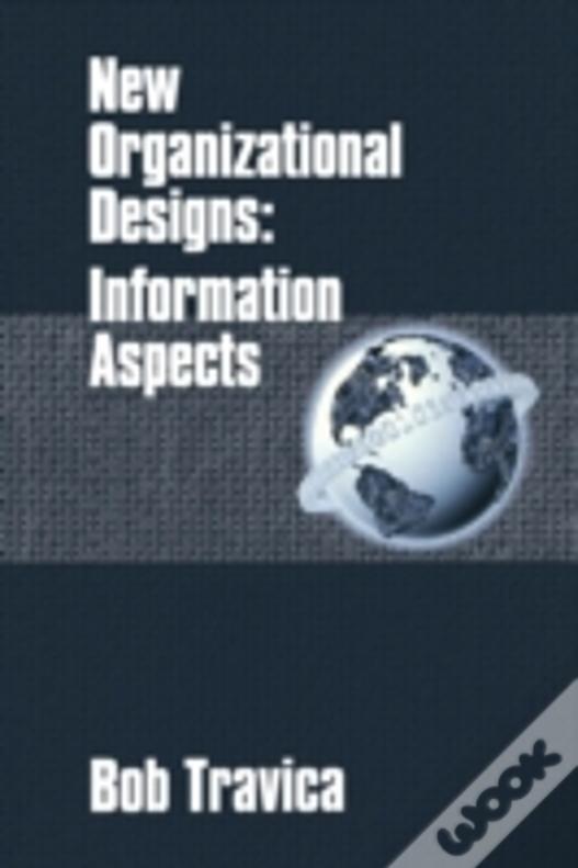 New Organizational Designs