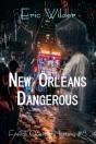 New Orleans Dangerous - Preview