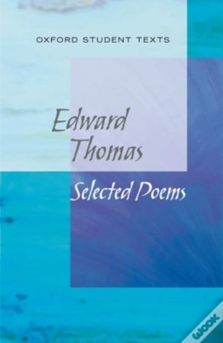 Capa do artigo New Oxford Student Texts: Edward Thomas: Selected Poems
