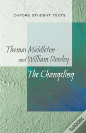 Capa do artigo New Oxford Student Texts: Thomas Middleton & William Rowley: The Changeling
