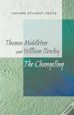 Capa do artigo New Oxford Student Texts: Thomas Middleton & William Rowley: The Changeling