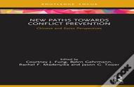 New Paths And Policies Towards Conflict Prevention