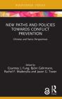 New Paths And Policies Towards Conflict Prevention - Preview