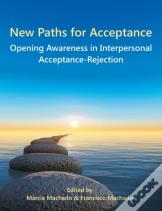 New Paths For Acceptance